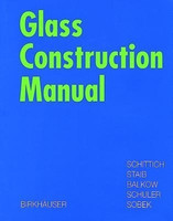 Glass Construction Manual(English, Hardcover, Schittich Christian)