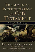 Theological Interpretation of the Old Testament - A Book-by-Book Survey(English, Paperback, Vanhoozer Kevin J.)