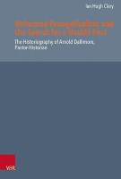 Reformed Evangelicalism and the Search for a Usable Past(English, Hardcover, Clary Ian)