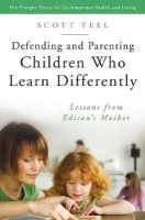 Defending and Parenting Children Who Learn Differently(English, Hardcover, Teel Scott)