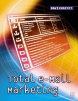 Total e-Mail Marketing(English, Paperback, Chaffey Dave)