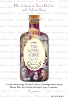 The Novel Cure  - An A - Z of Literary Remedies(English, Hardcover, Berthoud Ella)