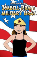 Isabell Pratt Military Brat(English, Paperback, McKenzie Denise)