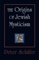 The Origins of Jewish Mysticism(English, Paperback, Schaefer Peter)