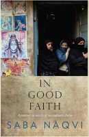 In Good Faith(English, Hardcover, Naqvi Saba)