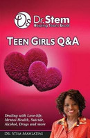Teenage Girls Q & A(English, Paperback, Mahlatini Stem Sithembile Dr)