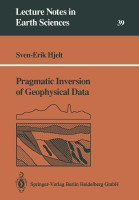 Pragmatic Inversion of Geophysical Data(English, Paperback, Hjelt Sven-Erik)