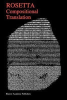 Compositional Translation(English, Paperback, Rosetta M.T.)