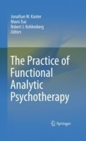 The Practice of Functional Analytic Psychotherapy(English, Hardcover, unknown)