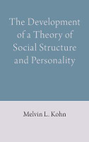 The Development of a Theory of Social Structure and Personality(English, Hardcover, Kohn Melvin L.)