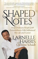 Shaped Notes(English, Paperback, Harris Larnelle)