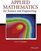Applied Mathematics for Science and Engineering(English, Hardcover, Glasgow Larry A.)