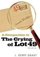 A Companion to the Crying of Lot 49(English, Hardcover, Grant J. Kerry)