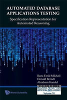 AUTOMATED DATABASE APPLICATIONS TESTING: SPECIFICATION REPRESENTATION FOR AUTOMATED REASONING(English, Hardcover, Mikhail Rana Farid)