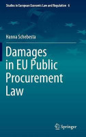 Damages in EU Public Procurement Law(English, Hardcover, Schebesta Hanna)