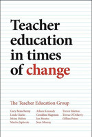 Teacher Education in Times of Change(English, Hardcover, Beauchamp Gary)