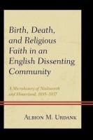 Birth, Death, and Religious Faith in an English Dissenting Community(English, Hardcover, Urdank Albion M.)