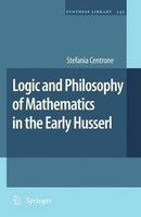 Logic and Philosophy of Mathematics in the Early Husserl(English, Paperback, Centrone Stefania)