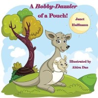 A Bobby-Dazzler of a Pouch!(English, Paperback, Halfmann Janet)