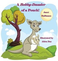 A Bobby-Dazzler of a Pouch(English, Hardcover, Halfmann Janet)