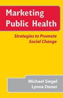 Marketing Public Health (Paper)(English, Paperback, Siegel)