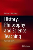History, Philosophy and Science Teaching: A Personal Story(English, Hardcover, Matthews Michael R.)