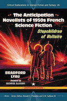 The Anticipation Novelists of 1950s French Science Fiction(English, Paperback, Lyau Bradford)