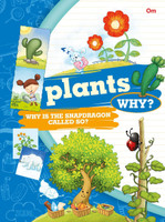 Plants Why?(English, Paperback, Om Books Editorial Team)