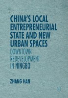 China's Local Entrepreneurial State and New Urban Spaces(English, Paperback, Zhang Han)