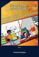 FOUR AMAZING SHORT STORIES FOR CHILDREN Book 2(English, Paperback, Douglas Pamela)