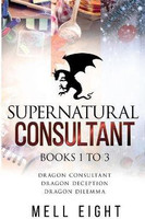 Supernatural Consultant, Volume One(English, Paperback, Eight Mell)
