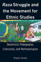 Raza Struggle and the Movement for Ethnic Studies(English, Hardcover, Zavala Miguel)