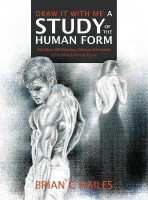 Draw It With Me - A Study of the Human Form(English, Hardcover, Hailes Brian C)