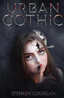Urban Gothic(English, Paperback, Coghlan Stephen)