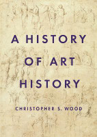 A History of Art History(English, Hardcover, Wood Christopher S.)