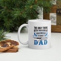Chitrangi Craft Chitrangi The only thing better than being an engineer is being a dad|Happy Father's Day Printed White Coffee Best Gift for- Father Papa Dad Daddy -350ml Ceramic Coffee Mug(350 ml)