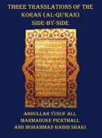 Three Translations of The Koran (Al-Qur'an) - Side by Side with Each Verse Not Split Across Pages(English, Hardcover, unknown)