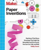 Make: Paper Inventions(English, Paperback, Ceceri Kathy)