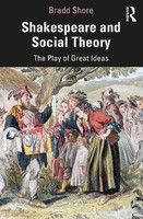 Shakespeare and Social Theory(English, Paperback, Shore Bradd)