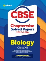 Cbse Biology Chapterwise Solved Papers Class 12 for 2022 Exam (as Per Latest Syllabus)(English, Paperback, Sharma Shikha)