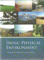 INDIA : PHYSICAL ENVIRONMENT TEXTBOOK IN GEOGRAPHY FOR CLASS 11th [original] (Hardcopy Textbook, NATIONAL COUNCIL OF EDUCATIONAL RESEARCH AND TRANING)(Paperback, NCERT)