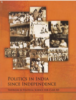 POLITICS IN INDIA SINCE INDEPENDENCE Textbook FOR POLITICAL SCIENCE FOR Class 12th [NCERT] IN English (Hardcopy Paperbook, National Council Of Educational Research And Traning)(Paperback, NCERT)