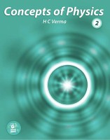 Cocept Of Physics Part-2 H C Verma (Hardcopy Paperbook, H C VERMA)(Hardcopy Paperback, Publisher: BHARTI BHAWAN)