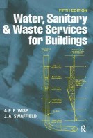 Water, Sanitary and Waste Services for Buildings(English, Paperback, Wise A.F.E.)