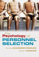 The Psychology of Personnel Selection(English, Paperback, Chamorro-Premuzic Tomas)
