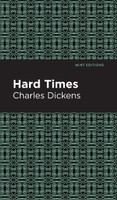 Hard Times(English, Hardcover, Dickens Charles)