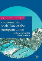The Economic and Social Law of the European Union(English, Paperback, Shaw Jo)