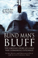 Blind Mans Bluff  - The Untold Story of Cold War Submarine Espionage(English, Paperback, Drew Christopher)
