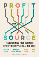 Profit from the Source(English, Hardcover, Schuh Christian)