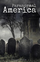 Paranormal America(English, Paperback, Moxon Megan)